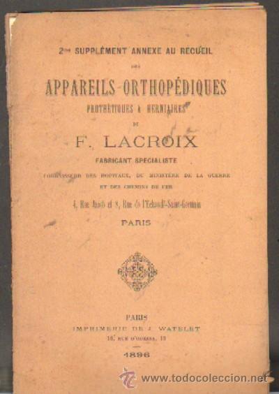 Antiquarische B&uuml;cher: 2ME SUPPLEMENT ANNEXE AU RECUEIL DES APPAREILS ORTHOPEDIQUES PROTHETIQUES Y& HERNIAIRES  (A/ CAT- 05