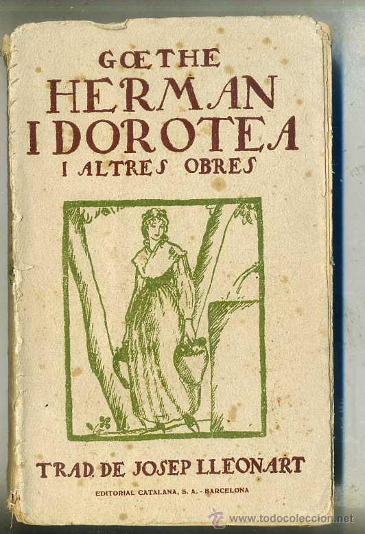 Libros antiguos: GOETHE : HERMAN I DOROTEA (C. 1920) CATAL&Aacute;N - Foto 1