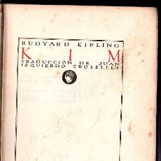 Libros antiguos: KIM POR RUDYARD KIPLING - ATENEA, S.E, MADRID 1921