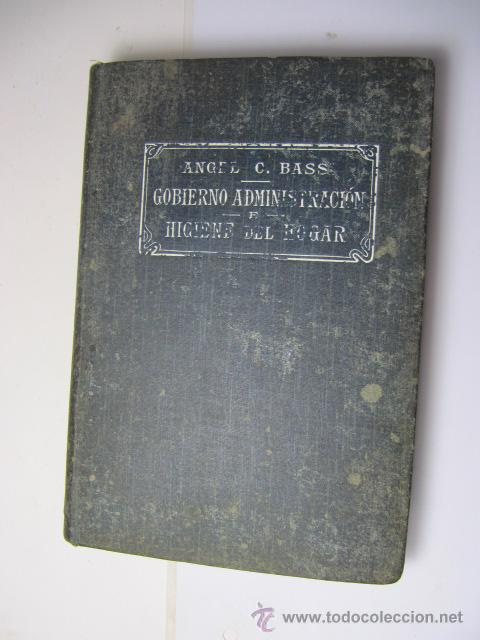 Libros antiguos: Antiguo libro Gobierno, Administraci&oacute;n e Higiene del Hogar, 1914 - Foto 1