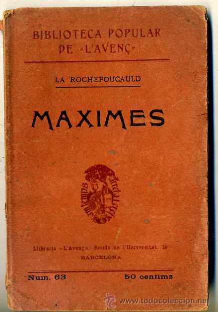 Libros antiguos: LA ROCHEFOUCAULD : MAXIMES (L AVEN&Ccedil;, 1906) EN CATAL&Aacute;N - Foto 1