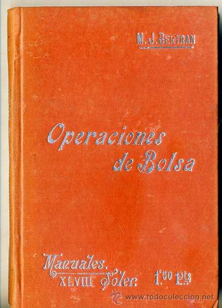 Libros antiguos: MANUALES SOLER : OPERACIONES DE BOLSA - Foto 1