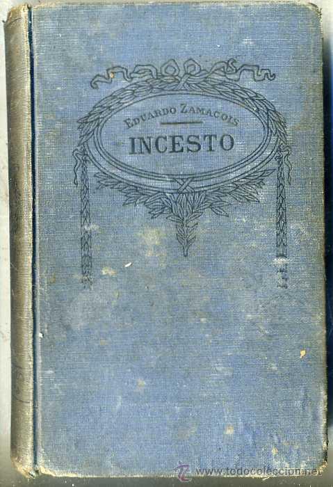 Libros antiguos: EDUARDO ZAMACOIS : INCESTO - Foto 1