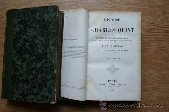 Libros antiguos: Histoire de Charles-Quint pr&eacute;c&eacute;d&eacute;e dun tableau des progr&egrave;s de la soci&eacute;t&eacute; en Europe ... - Foto 1