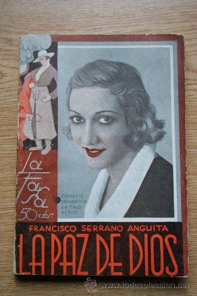 Libros antiguos: La paz de Dios. Comedia dram&aacute;tica en tres actos. Serrano Anguita (Francisco) - Foto 1
