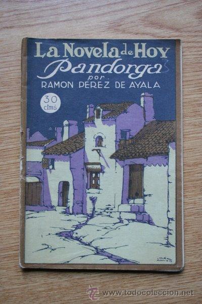 Libros antiguos: Pandorga. Novela. P&eacute;rez de Ayala (Ram&oacute;n) - Foto 1