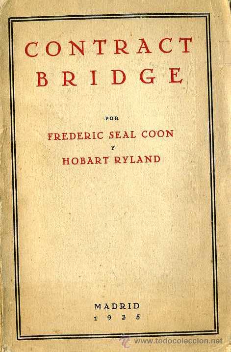 Libros antiguos: CONTRACT BRIDGE (1935) EN CASTELLANO - Foto 1