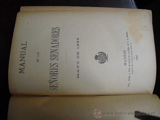 Libros antiguos: 1896 MANUAL DE LOS SE&Ntilde;ORES SENADORES - Foto 2