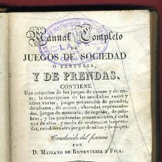 Libros antiguos: LIBRO MANUAL COMPLETO DE JUEGOS DE SOCIEDAD O TERTULIA, Y DE PRENDAS. MADRID 1831. Lote 29335651