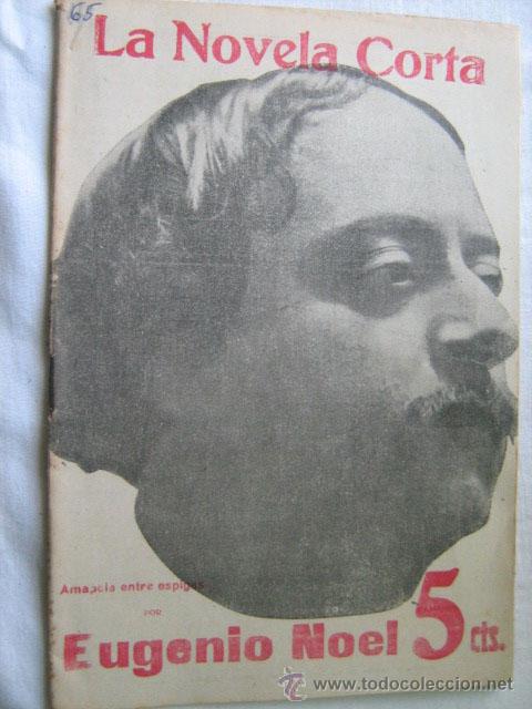 Libros antiguos: AMAPOLAS ENTRE ESPIGAS. NOEL, Eugenio. 1917 - Foto 1