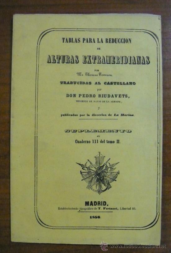 Libros antiguos: TABLAS PARA LA REDUCCI&Oacute;N DE ALTURAS EXTRAMERIDIANAS. TOWSON, Thomas. - Foto 1