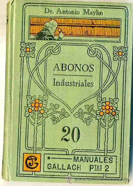 Libros antiguos: MANUALES GALLACH : ABONOS INDUSTRIALES - Foto 1