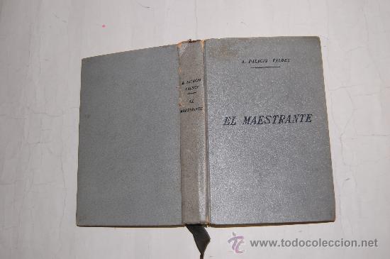 Libros antiguos: El maestrante.ARMANDO PALACIO VALD&Eacute;S  RM29116 - Foto 1