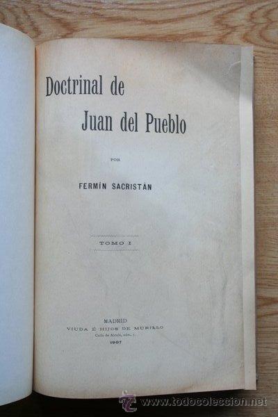 Libros antiguos: Doctrinal de Juan del Pueblo. Sacrist&aacute;n (Ferm&iacute;n) - Foto 1