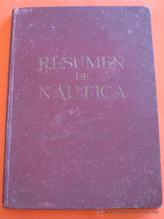 Libros antiguos: RESUMEN DE NAUTICA. 1925 - Foto 1