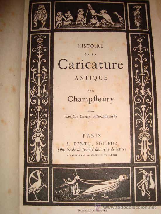 Libros antiguos: (541) HISTOIRE DE LA CARICATURE ANTIQUE - Foto 2