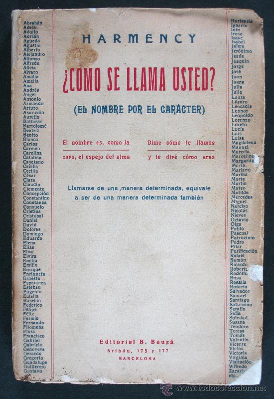 Libros antiguos: Como se llama Usted?. ( El nombre por el caracter). Harmency - Foto 1