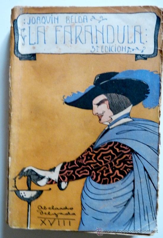 Libros antiguos: La Farandula.- Novela. Joaquin Belda - Foto 1
