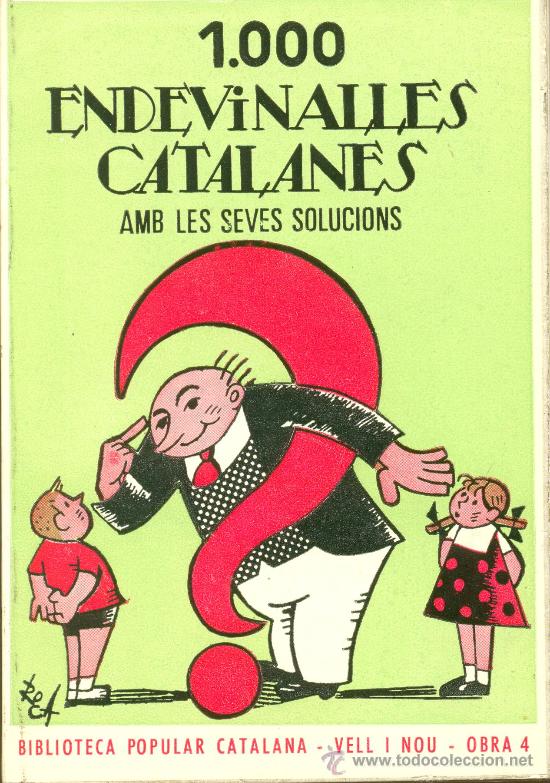 Libros antiguos: 1000 ENDEVINALLES CATALANES  RECULL FOLKL&Ograve;RIC - Foto 1