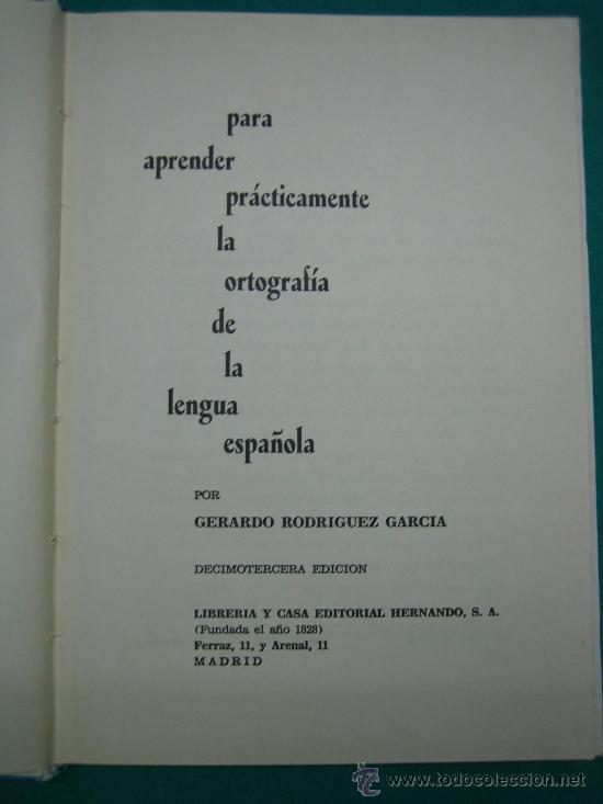 Libros antiguos: Ortografia Espa&ntilde;ola Ed Hernando 1968 - Foto 2
