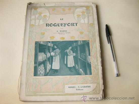 Libros antiguos: LIBRO TRATADO SOBRE EL QUESO DE ROQUEFORT - E. MARRE - RODEZ E. CARRERE EDITOR - 1906 - Foto 1