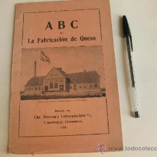 Libros antiguos: A B C DE LA FABRICACION DEL QUESO - CHR. HANSEN´S LABORATORIUM 1935 - EN ESPAÑOL