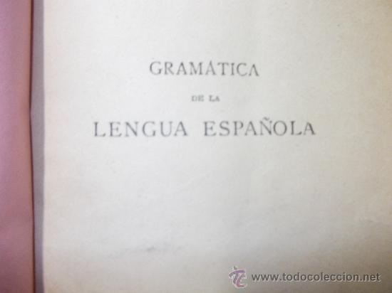 Libros antiguos: GRAMATICA DE LA LENGUA ESPA&Ntilde;OLA 1931 - Foto 4
