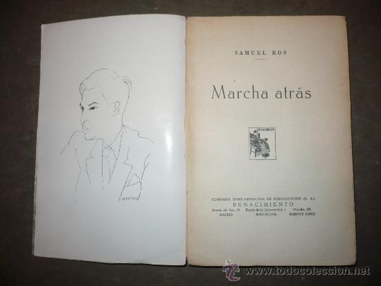 Libros antiguos: Marcha atr&aacute;s. 1&ordf; Edici&oacute;n,1931. Samuel Ros. - Foto 1