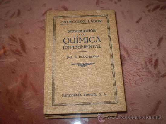 Libros antiguos: Coleccion Labor. Introduccion a la quimica experimental. (1929) - Foto 1