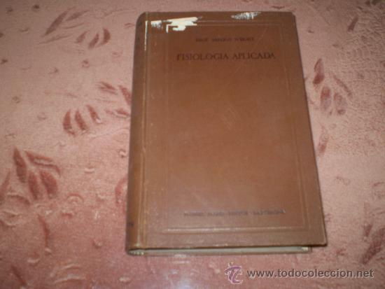 Libros antiguos: Fisiologia aplicada. Samson Wrigt. Manuel Marin 1935 - Foto 1