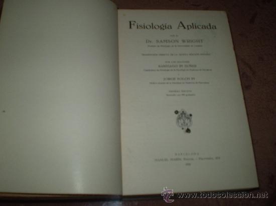 Libros antiguos: Fisiologia aplicada. Samson Wrigt. Manuel Marin 1935 - Foto 3