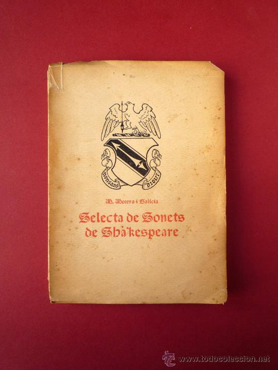 Libros antiguos: SELECTA DE SONETS DE SHAKESPEARE. OLIVA IMPRESSOR, 1913 - Foto 1