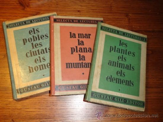 Libros antiguos: SELECTA DE LECTURES COMPLETA (3 LIBROS) GUSTAU GILI - Foto 1