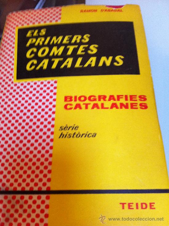 Libros antiguos: ELS PRIMERS COMTES CATALANS. Ramon DAbadal. - Foto 1