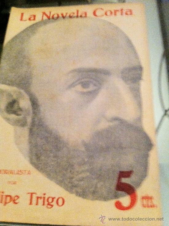 Libros antiguos: FELIPE TRIGO. El Moralista. 1.916 - Foto 1