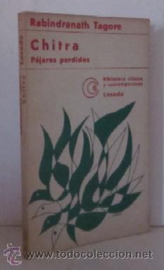 Libros antiguos: CHITRA - PAJAROS PERDIDOS - R. TAGORE - Foto 1