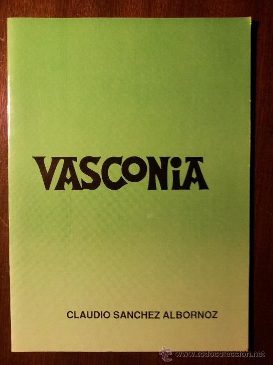 Libros antiguos: VASCONIA. CLAUDIO S&Aacute;NCHEZ ALBORNOZ. EDICIONES HISP&Aacute;NICAS. SIN FECHA - Foto 1