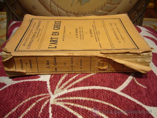 Libros antiguos: &rdquo;LART EN GRECE&rdquo; DE A.DE RIDDER Y W.DEONNA. 1&ordf; EDICION 1.924. - Foto 8