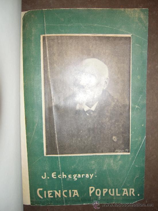 Libros antiguos: Ciencia popular. 1905. Jos&eacute; Echegaray. - Foto 1