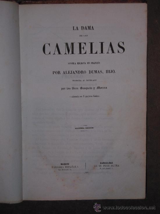 Libros antiguos: La Dama de las Camelias. 1857. Alejandro Dumas. - Foto 1