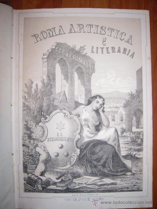 Libros antiguos: Roma art&iacute;stica y literaria. 2 Tomos, 1864. A. Grimaldi. - Foto 1