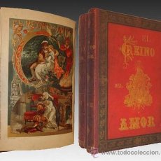 Libros antiguos: 1880 EL REINO DEL AMOR - AMORES CELEBRES - 22 PRIMOROSAS CROMOLITOGRAFIAS 2TOMOS. Lote 31336040