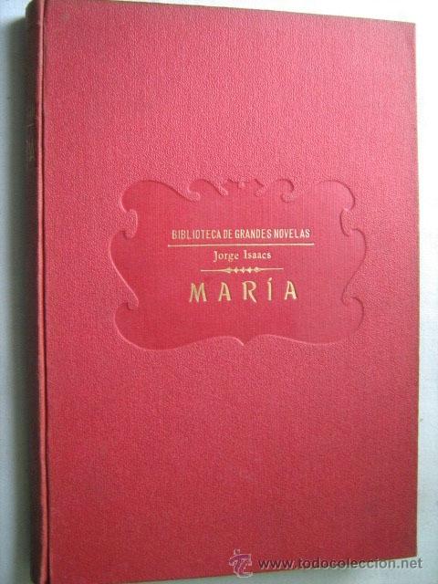 Libros antiguos: MAR&Iacute;A. ISAACS, Jorge. Ram&oacute;n Sopena - Foto 1