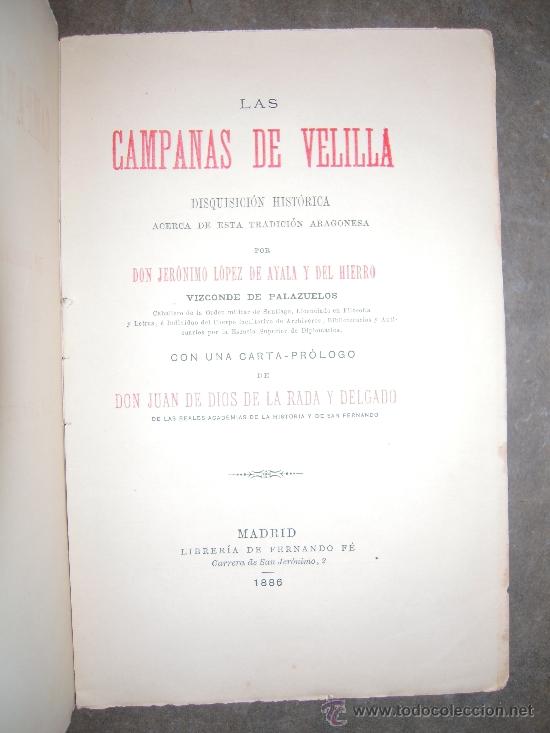Libros antiguos: Las Campanas de Velilla. 1886. Jer&oacute;nimo L&oacute;pez de Ayala y del Hierro. - Foto 1