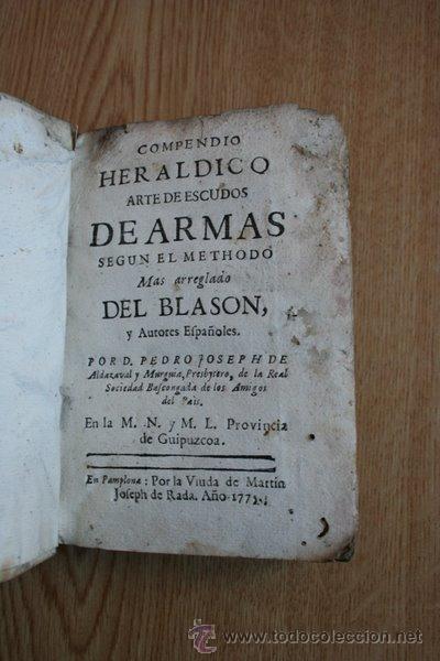 Libros antiguos: Compendio her&aacute;ldico. Aldazaval y Murgu&iacute;a (Pedro Joseph) - Foto 1