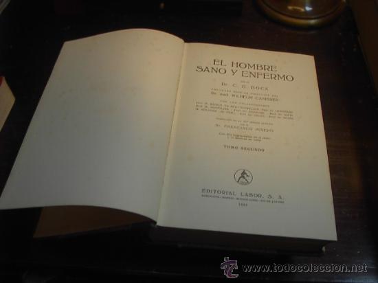 Libros antiguos: El hombre sano y enfermo, Dock. 2 tomos, Ed. Labor - Foto 2