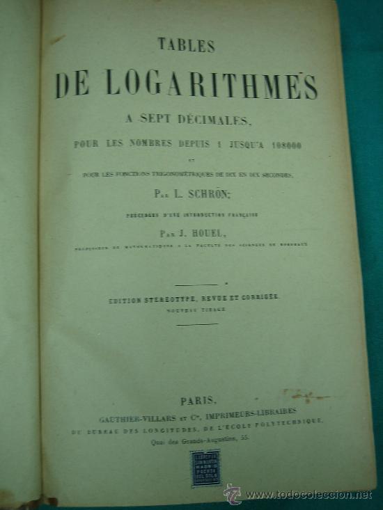 Libros antiguos: Tables de logarithmes por L.Schron - Foto 1
