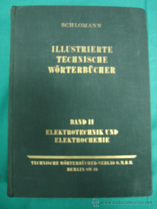 Livres anciens: Elektrotechnik und Elektrochemie 1928