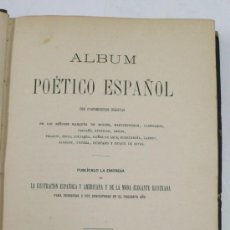 Libros antiguos: ÁLBUM POÉTICO ESPAÑOL CON COMPOSICIÓNES INÉDITAS. MADRID, 1874. 18X27 CM.. Lote 31703301