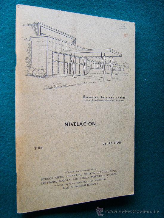 Libri antichi: NIVELACION- ESCUELAS INTERNACIONALES-N&ordm; 3108-PRINTED IN USA-1930 ?-2&ordf; EDICION.